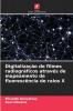 Digitalização de filmes radiográficos através de mapeamento de fluorescência de raios X