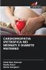 CARDIOMIOPATIA IPETROFICA NEI NEONATI E DIABETE MATERNO