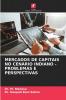 MERCADOS DE CAPITAIS NO CENÁRIO INDIANO - PROBLEMAS E PERSPECTIVAS