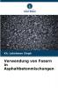 Verwendung von Fasern in Asphaltbetonmischungen