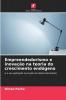 Empreendedorismo e inovação na teoria do crescimento endógeno