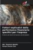 Fattori esplicativi della performance finanziaria specifici per l'impresa