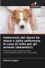 Indennizzo dei danni da shock e delle sofferenze in caso di lutto per gli animali (domestici)