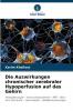 Die Auswirkungen chronischer zerebraler Hypoperfusion auf das Gehirn