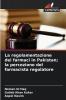 La regolamentazione dei farmaci in Pakistan; la percezione del farmacista regolatore