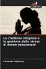 Le credenze religiose e la gestione dello stress di donne selezionate