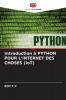 Introduction à PYTHON POUR L'INTERNET DES CHOSES (IoT)
