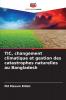 TIC changement climatique et gestion des catastrophes naturelles au Bangladesh