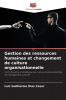 Gestion des ressources humaines et changement de culture organisationnelle