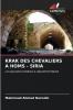 KRAK DES CHEVALIERS A HOMS - SIRIA