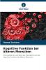 Kognitive Funktion bei älteren Menschen