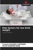 Risk factors for low birth weight