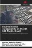 Environmental vulnerability on the BR-101 North Brazil