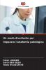 Un modo divertente per imparare l'anatomia patologica
