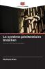 Le système pénitentiaire brésilien