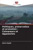 Politiques préservation et promotion