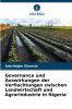 Governance und Auswirkungen der Verflechtungen zwischen Landwirtschaft und Agrarindustrie in Nigeria
