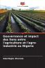 Gouvernance et impact des liens entre l'agriculture et l'agro-industrie au Nigeria