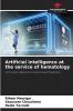 Artificial intelligence at the service of hematology