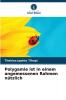 Polygamie ist in einem angemessenen Rahmen nützlich