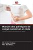 Manuel des politiques de congé menstruel en Inde