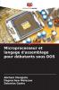 Microprocesseur et langage d'assemblage pour débutants sous DOS