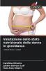 Valutazione dello stato nutrizionale delle donne in gravidanza