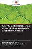 Activité anti-microbienne et anti-inflammatoire de Capsicum Chinense