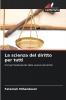 La scienza del diritto per tutti