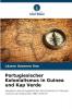 Portugiesischer Kolonialismus in Guinea und Kap Verde
