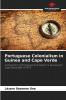 Portuguese Colonialism in Guinea and Cape Verde