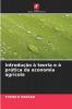 Introdução à teoria e à prática da economia agrícola
