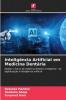 Inteligência Artificial em Medicina Dentária