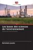 Les bases des sciences de l'environnement