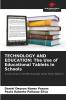 TECHNOLOGY AND EDUCATION