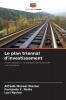 Le plan triennal d'investissement