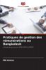 Pratiques de gestion des rémunérations au Bangladesh