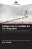 Analyse de la maîtrise de l'orthographe