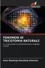 FENOMENI DI TRICOTOMIA NATURALE