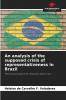 An analysis of the supposed crisis of representativeness in Brazil