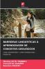 BARREIRAS LINGUÍSTICAS À APRENDIZAGEM DE CONCEITOS GEOLÓGICOS