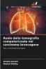 Ruolo della tomografia computerizzata nel carcinoma broncogeno