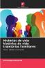 Histórias de vida histórias de vida trajetórias familiares