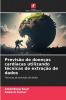 Previsão de doenças cardíacas utilizando técnicas de extração de dados
