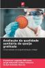 Avaliação da qualidade sanitária do queijo grelhado