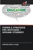 FORME E STRATEGIE PER MOTIVARE I GIOVANI STUDENTI