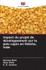 Impact du projet de développement sur le pois cajan en Odisha Inde