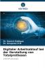 Digitaler Arbeitsablauf bei der Herstellung von Totalprothesen