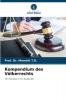 Kompendium des Völkerrechts