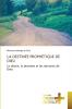 LA DESTINÉE PROPHÉTIQUE DE DIEU
